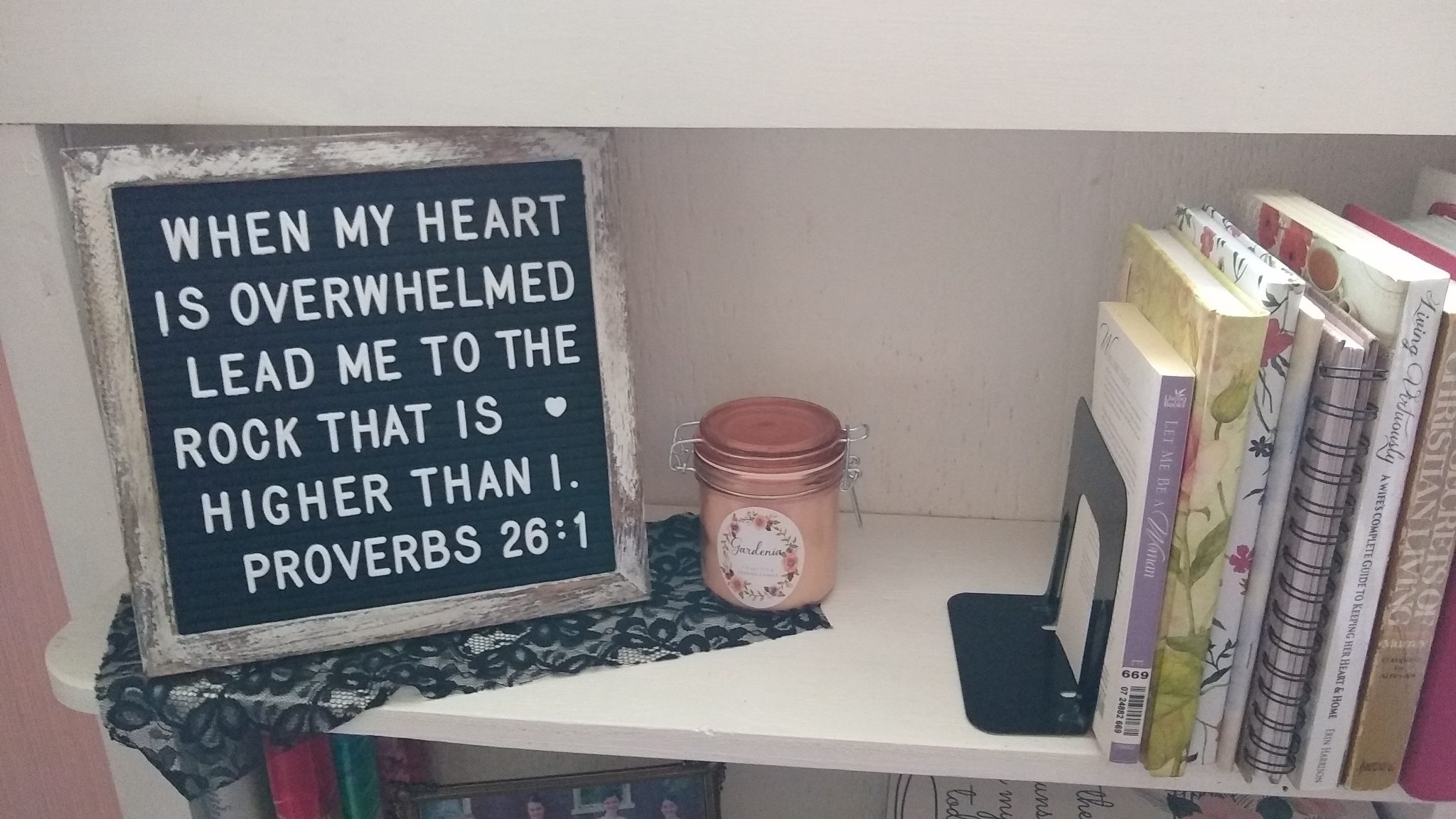 Encouragement and Inspiration from My Heart to Yours #6